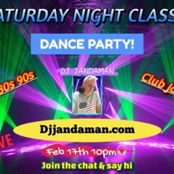 Saturday Night Classic Dance Party 2/17/24