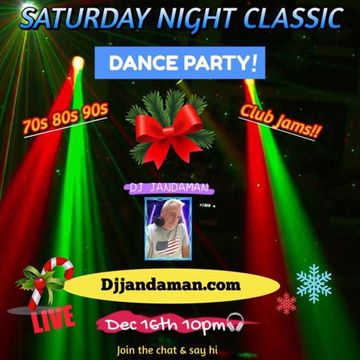 Saturday Night Classic Dance Party 12/16/23