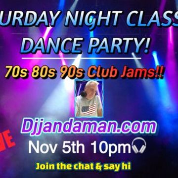 Saturday Night Classic Dance Party 11 05 22