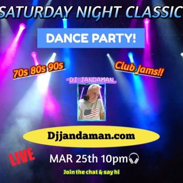Saturday Night Classic Dance Party 3 25 23
