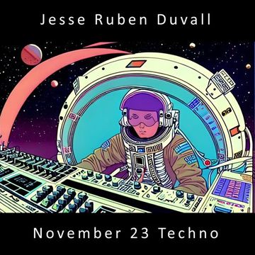 November 23 Techno