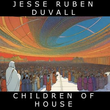 Mix Archive: Children of House