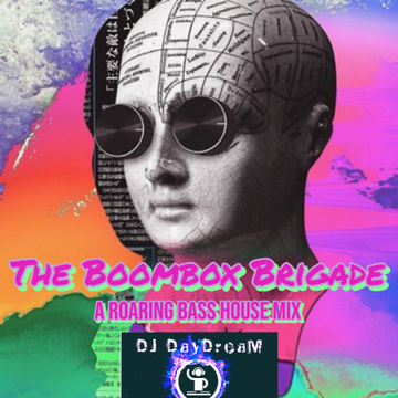 The Boombox Brigade   A Roaring Bass House Set