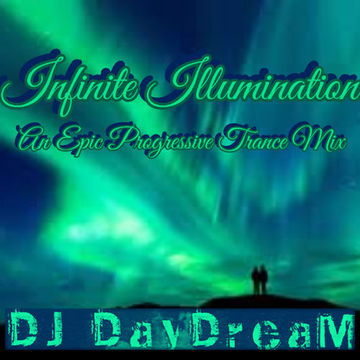 Infinite Illumination   An Epic Progressive Trance Mix