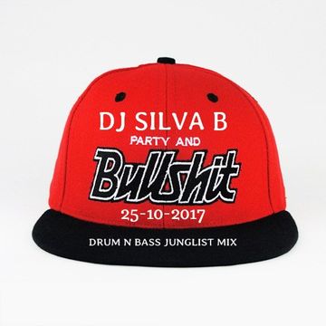 DJ SILVA B   PARTY AND BULLSHIT 25 10 2017