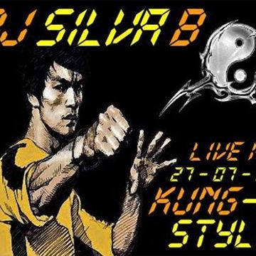 DJ SILVA B   KUNG FU STYLE 27 07 2016