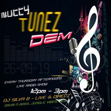 NUTTY TUNEZ DEM THURSDAY AFTERNOON 12PM 3PM F KON RADIO MIX DJ SILVA B 26 09 2019