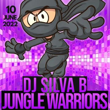 DJ SILVA B   JUNGLE WARRIORS   3HR JUMP UP DNB LIVE RADIO @ SRJR 10 JUNE 2022