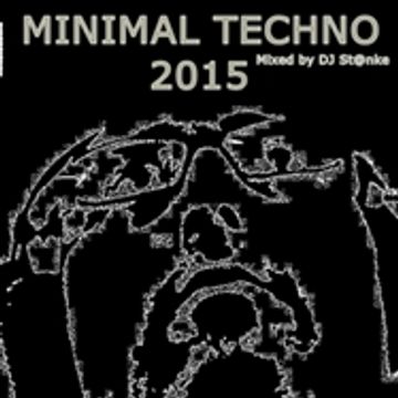 DJ St@nke mix827 MINIMAL TECHNO 2015