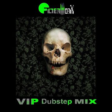 FilterWorX - VIP Dubstep Mix Show Episode 131 (Mixed by FilterWorX 4th December 2016)