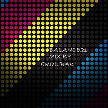 Balance21 Presented By Erol Baki