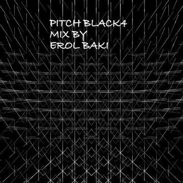 PitchBlack4 Mix By Erol Baki