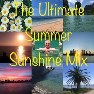 DJ Wayner The Ultimate Summer Sunshine Mix