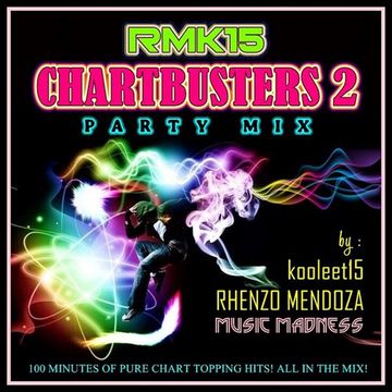 RMK15 Chartbusters 2 (Party Mix)