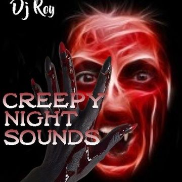 2020 Dj Roy Creepy Night Sounds
