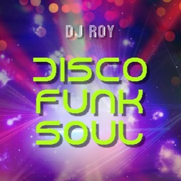 2021 Dj Roy DiscoSoulFunk 1