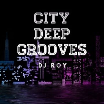 2021 Dj Roy City Deep Groove