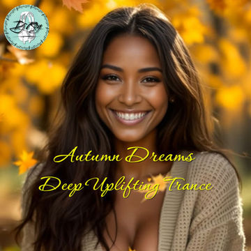 2025 Dj Roy Autumn Dreams   Deep Uplifting Trance