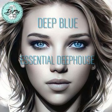 2023 Dj Roy Deep Blue * Essential DeepHouse