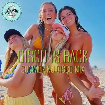 2023 Dj Roy Disco is Back * Summer Nu Disco Mix