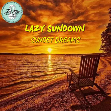 2024 Dj Roy Lazy Sundown ** Sunset Dreams