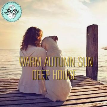 2023 Dj Roy Warm Autumn Sun * Deep House