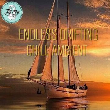 2023 Dj Roy Endless Drifting * Chill Ambient