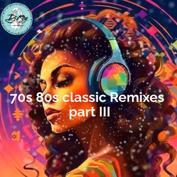 2025 Dj Roy 70s 80s Classic Remixes part III