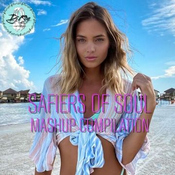 2022 Dj Roy Safiers of Soul - Mashup Compilation