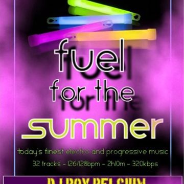 2016 Dj Roy Fuel for the Summer