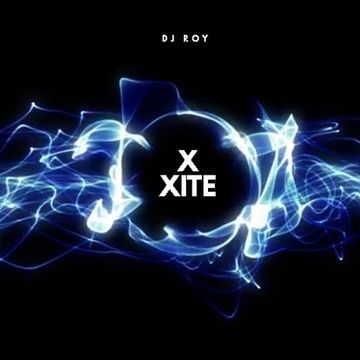 2019 Dj Roy X Xite