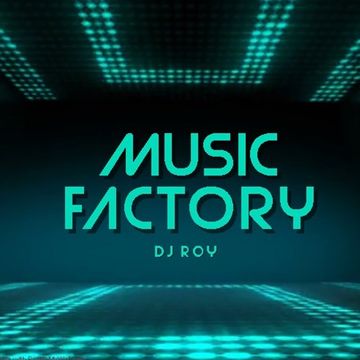 2020 Dj Roy Music Factory