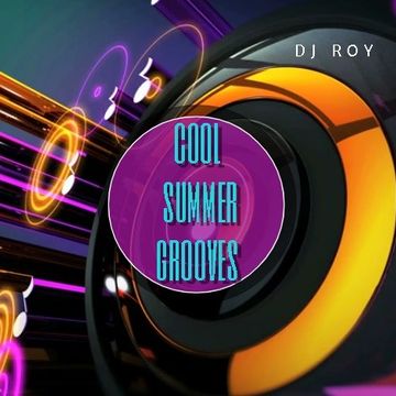 2020 Dj Roy Cool Summer Grooves