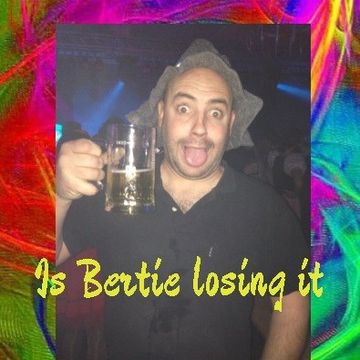 2018 Dj Roy Is Bertie Losing It !