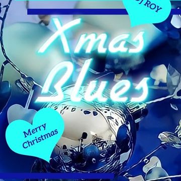 2020 Dj Roy Xmas Blues