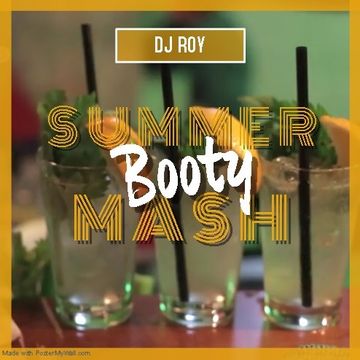 2020 Dj Roy Summer Booty Mash