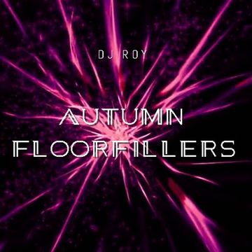 2019 Dj Roy Autumn Floorfillers