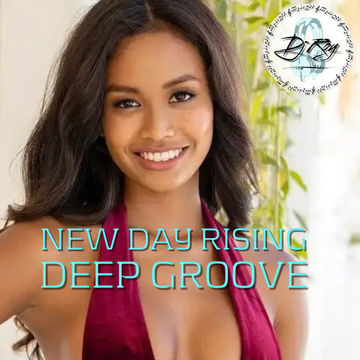 2022 Dj Roy New Day Rising   Deep Groove