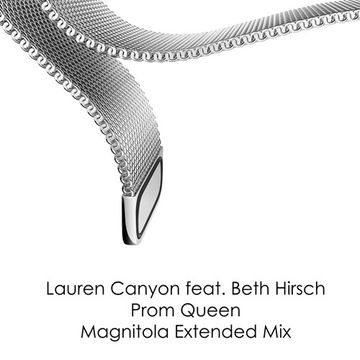 Lauren Canyon feat. Beth Hirsch - Prom Queen (Magnitola Extended Mix)