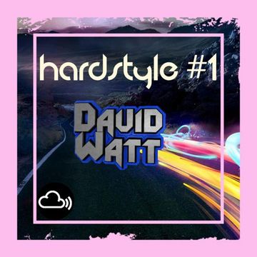 Hardstyle #1 (07/10/22)