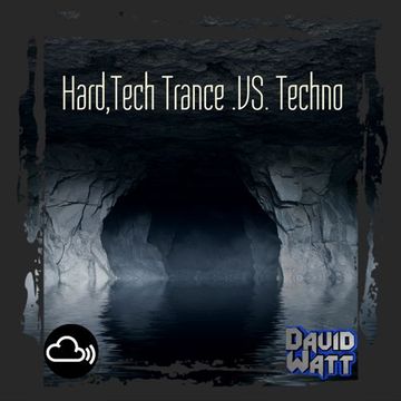 Hard, Tech Trance .VS. Techno (26/9/22)