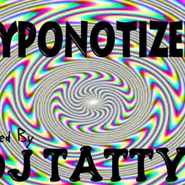 dj tatty   HYPNOTIZED