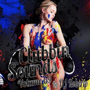 Va. Clubbin Sounds By Dj Roberto Vol 69