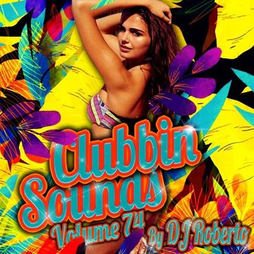 Va. Clubbin Sounds By Dj Roberto Vol 74