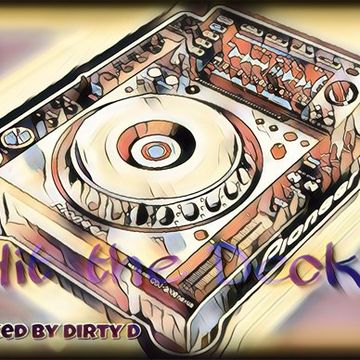 Hit The Decks mixed by Dirty D