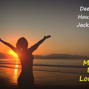 307 - DeepHouse - House Music - Jackin House