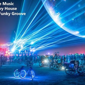 325 - House Music - Groovy House - Soul Funky Groove - 