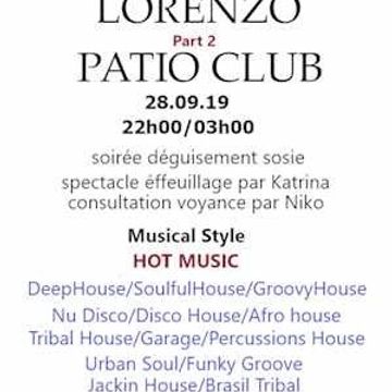 291 - PATIO CLUB - Latino House - Tribal House -House Music - Groovy House  - Soirée FOR ADULT   28.09.19