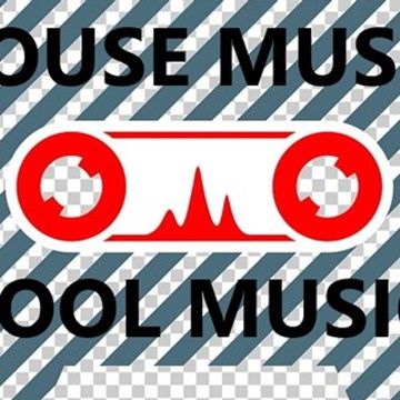 027 - HOUSE MUSIC - COOL MUSIC