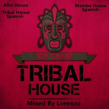 303 - Tribal House -  Afro House - Mambo   Spanish - Tribal House Spanish - House music - Cool Session